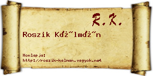 Roszik Kálmán névjegykártya